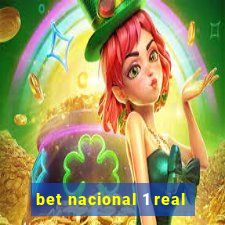 bet nacional 1 real